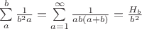 $\sum\limits_{a}^{b}\frac{1}{b^2a}=\sum\limits_{a=1}^{\infty}\frac{1}{ab(a+b)}=\frac{H_{b}}{b^2}$