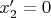 $x'_2=0$