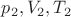 $\[{p_2},{V_2},{T_2}\]$