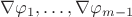 $\nabla\varphi_1, \ldots ,\nabla\varphi_{m-1}$