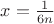 $    x=\frac{1}{6n}$