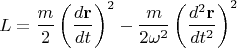 $$L=\frac m 2\left(\frac{d\mathbf{r}}{dt}\right)^2-\frac m{2\omega^2}\left(\frac{d^2\mathbf{r}}{dt^2}\right)^2$$