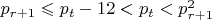 $p_{r+1}\leqslant {p_t-12}<p_t<p_{r+1}^2$