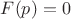 $F(p)=0$
