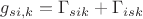 $g_{si,k}=\Gamma_{sik}+\Gamma_{isk}$