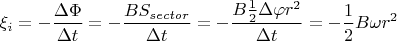 $$ \xi_i = - \frac{\Delta \Phi}{\Delta t} = -\frac{B S_{sector}}{\Delta t} =  -\frac{B \frac{1}{2} \Delta \varphi r^2}{\Delta t} =
 - \frac{1}{2}B \omega r^2 $$