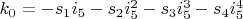 $k_0=-s_1 i_5-s_2 i_5^2-s_3 i_5^3-s_4 i_5^4$