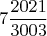 $${7} {\frac {2021}{3003}}$$