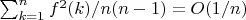 $\sum_{k=1}^n {f^2(k)}/n(n-1)=O(1/n)$