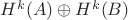 $H^k(A)\oplus H^k(B)$