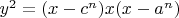 $y^2=(x-c^n)x(x-a^n)$
