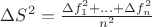 $\Delta S^2 = \frac{\Delta f_1^2 + ... + \Delta f_n^2}{n^2}$