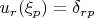 $u_r(\xi_p)=\delta_{rp}$