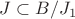 $J\subset B/J_1$