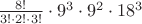 $\frac{8!}{3!\cdot2!\cdot3!}\cdot 9^3\cdot 9^2\cdot 18^3$
