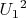 ${U_1}^2$