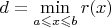 $d = \min \limits_{a\leqslant x \leqslant b} r(x)$