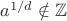 $a^{1/d}\notin\mathbb Z$