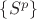 $\{S^p\}$