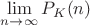 $\lim\limits_{n\to\infty} P_{K}(n)$