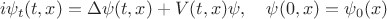$$i\psi_t(t,x)=\Delta\psi(t,x)+V(t,x)\psi,\quad \psi(0,x)=\psi_0(x)$$