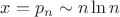 $x=p_n\sim n\ln n$