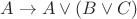 $A\rightarrow A\vee(B\vee C)$