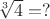 $\sqrt[3]4=?$