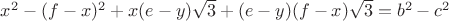 $x^2-(f-x)^2+x(e-y)\sqrt {3}+(e-y)(f-x)\sqrt {3}=b^2-c^2$
