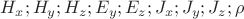 $ H_x ; H_y ; H_z ;  E_y ; E_z ; J_x ; J_y ; J_z ; \rho$