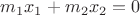 $m_1x_1+m_2x_2=0$