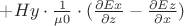 $+ Hy \cdot \frac{1}{\mu0} \cdot (\frac{\partial Ex}{\partial z} - \frac{\partial Ez}{\partial x})$