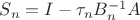 $S_n=I-\tau_nB_n^{-1}A$