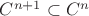 $ C^{n+1} \subset C^n $