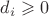 $d_i\geqslant 0$ $d_i\geqslant 0$