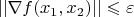 $|| \nabla f(x_1, x_2) || \leqslant \varepsilon $