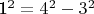 1^2=4^2-3^2