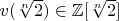 $v(\sqrt[n]{2}) \in \mathbb{Z}[\sqrt[n]{2}]$