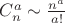 $C_n^a \sim \frac{n^a}{a!}$
