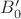 $B_0'$