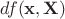 $df(\mathbf x, \mathbf X)$
