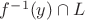 $f^{-1}(y)\cap L$