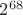 $2^{68}$