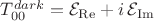 $T_{00}^{dark} = {\mathcal E}_{\operatorname{Re}} + i \, {\mathcal E}_{\operatorname{Im}}$