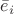 $\bar{e}_i$