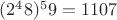 $(2^48) ^59 = 1107$