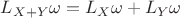 $L_{X+Y}\omega=L_{X}\omega+L_{Y}\omega$