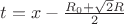 $t=x-\frac{R_{0}+\sqrt{2}R}{2}$