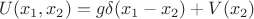 $$U(x_1,x_2)=g \delta(x_1-x_2)+V(x_2)$$