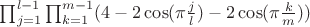 $\prod_{j=1}^{l-1}\prod_{k=1}^{m-1}(4-2\cos(\pi \frac{j}{l})-2\cos(\pi \frac{k}{m}))$